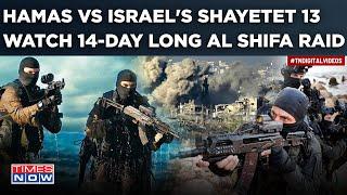 Israel Navy Seals Kill 200 Terrorists In Biggest Al-Shifa Raid? Watch Hamas Vs Shayetet 13 In Action
