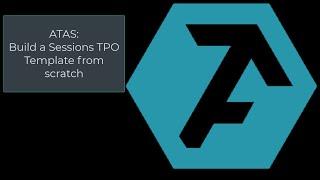 ATAS: Build a Sessions TPO template from scratch