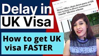 UK VISA PROCESSING TIME UPDATE 2022 | How to get UK Visa Faster | UK Visa Delay