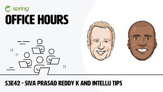 S3E42 - Siva Prasad Reddy K and IntelliJ Tips