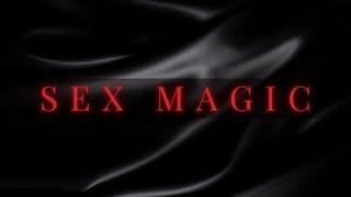 SEX MAGIC: How To Harness Sexual Power To Boost Your Manifestation