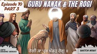 Guru Nanak Dev ji and the Rogi || Learning Sikh History || Saakhi Videos || Bedtime Stories For kids