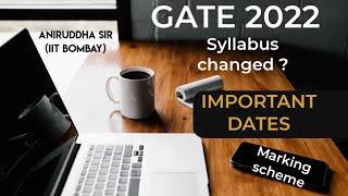 GATE 2022 OFFICIAL NOTIFICATION || GATE 2022 important dates || syllabus || Aniruddha Sir || GradeUp