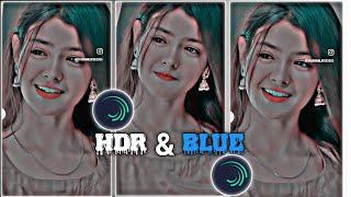 New HDR Blue Effect Video Editing|New Trending Effect In Alight Motion|Brown Effect