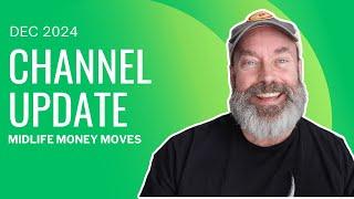 Channel Update  | Midlife Money Moves