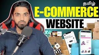 Create A eCommerce Website & Earn 1.6lakh per monthFull Tutorial Tamil 2024 #ecommercewebsitetamil