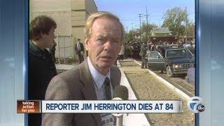 Former WXYZ reporter Jim Herrington dies at 84