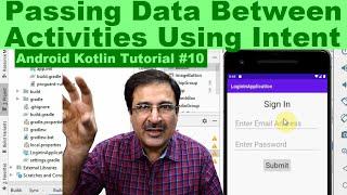 How To Transfer Data From One Activity To Another In Android Using Intent | Kotlin Tutorial 2020 #10