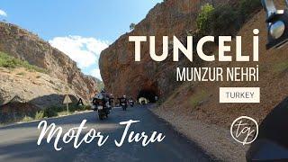 Tunceli - Munzur nehri motorsiklet turu.