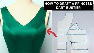 How To Draft A Princess Dart  Bustier Pattern    (DETAILED)