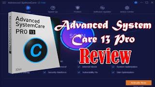 Advanced SystemCare 13 Pro Review :Good For Your PC ??