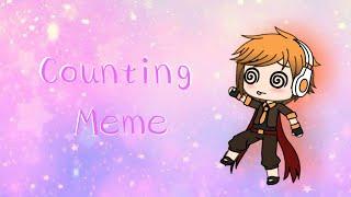 Counting meme | Gacha Life