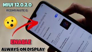 ENABLE MIUI 12 Always On Display On Redmi Note 8 | 20+ AOD Themes 