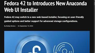 Fedora 42 to Introduces New Anaconda Web UI Installer