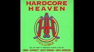 Hardcore Heaven - Volume 5 (Scott Brown / Vinylgroover Mixes) (1999)