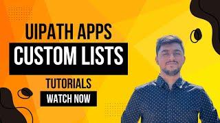 UiPath Apps Custom List - Tutorial 1