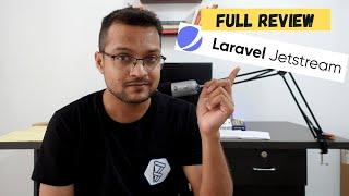 Laravel 8 JetStream Review - Authentication Scaffolding