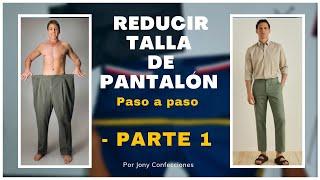 Cómo REDUCIR TALLA de PANTALÓN + medidas exactas + PROFESIONAL (PARTE 1) -Compostura de un pantalón