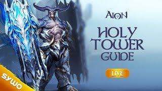 AION 6.2 | Holy Tower Complete Guide (aka Frozen Monolith)