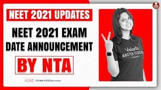 NEET 2021 Exam Date Announcement by NTA | NEET 2021 on September..?? | Vani Mam | Vedantu Biotonic