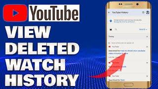 How To Access and Recover Deleted Youtube Watch History | View Youtube Watch History Guide