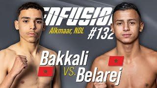 Zakaria Belarej vs Amin Bakkali | FULL FIGHT | ENFUSION 132