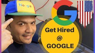 GOOGLE Hiring Process| How to get a job at Google | Tips to get a job | Ambarish Dongre