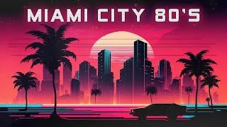 Miami City 80's  A Synthwave Mix [Chillwave - Retrowave - Synthwave] ️ Synthwave Wallpaper