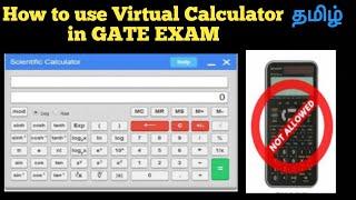 How to use GATE EXAM Virtual calculator ? | Detailed Explanation in Tamil !!