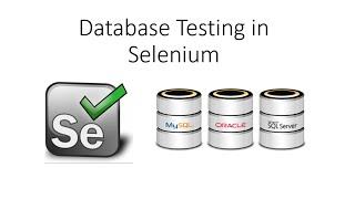 Database Testing Using Selenium Webdriver