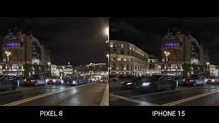 Google Pixel 8 VS iPhone 15 | NIGHT MODE | Camera Test