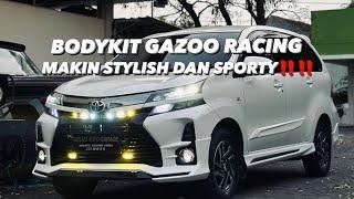 PASANG ADD ON BODYKIT GAZOO RACING DI AVANZA VELOZ 1.5 2020 MAKIN CIAMIK