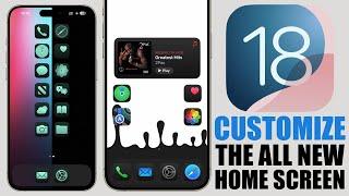 iOS 18 - How To CUSTOMIZE The New Home Screen