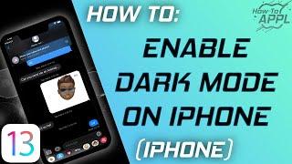 HOW TO: Turn on Dark Mode on iPhone (iOS 13)