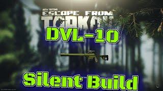 Escape from Tarkov - DVL-10 Saboteur Silent Build
