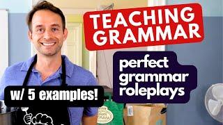 Teach English Grammar in a Fun Way - Speaking/Role-play Activities