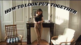 How to look put together | french girl style tips