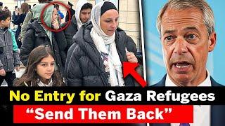 Just In: Nigel Farage Say No To Refugees From Gaza