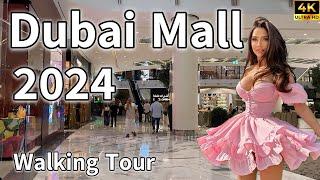 Dubai Mall  World’s Largest Luxury Shopping Destination! [ 4K ] Grand Walking Tour