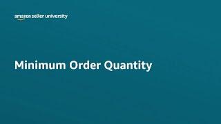 What Is Minimum Order Quantity on Amazon | MOQ Overview, Benefits, Eligibility | Amazon India