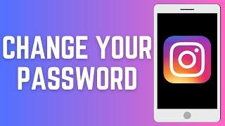 How To Change Your Password On Instagram 2024