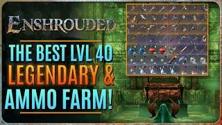 THE BEST LVL 40 LEGENDARY & AMMO FARM LOCATION!!!! 【Enshrouded】