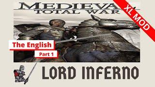Medieval Total War 1 XL Mod - The English - Expert - Part 1