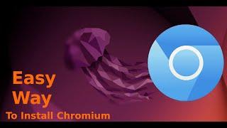 Install chromium browser in ubuntu 22.04 | chromium in ubuntu 22.10 | ubuntu 20.04 | 20.10 | 18.04