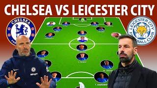 Chelsea Vs Leicester City Lineup Predictions