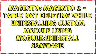 Magento 2 - Table not deleting while uninstalling custom module using module:uninstall command