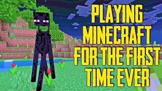 My First Time Playing Minecraft