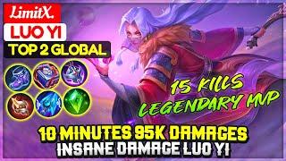 10 Minutes 95K Damages, Insane Damage Luo Yi [ Top 2 Global Luo yi ] LimitX. - Mobile Legends