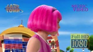 Лентяево - Грустно быть одному - Have You Ever Been Sad - Music Video (Full HD 1080p) LazyTown RU