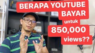 Berapa YouTube Bayar Untuk 850,000 Views?